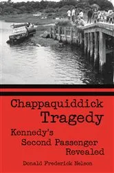 Book cover of Chappaquiddick Tragedy by Donald Frederick Nelson