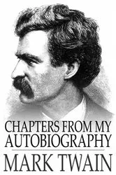 Book cover of Chapters from My Autobiography by Mark Twain