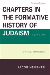 Book cover of Chapters in the Formative History of Judaism, Eighth Series by Jacob Neusner