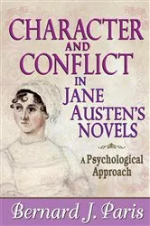 Book cover of Character and Conflict in Jane Austen's Novels by Bernard J. Paris