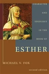 Book cover of Character and Ideology in the Book of Esther by Michael V. Fox