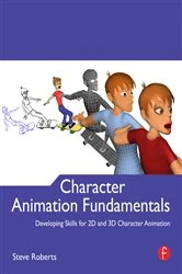 Book cover of Character Animation Fundamentals by Steve Roberts