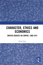 Book cover of Character, Ethics and Economics by Peter Cain