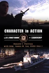 Book cover of Character in Action by Donald T. Phillips