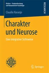 Book cover of Charakter und Neurose by Claudio Naranjo
