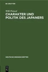 Book cover of Charakter und Politik des Japaners by Willi Prenzel