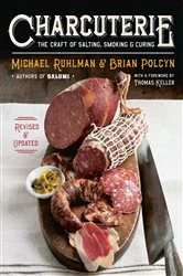 Book cover of Charcuterie: The Craft of Salting, Smoking, and Curing (Revised and Updated) by N/A