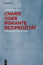 Book cover of „Charis“ oder Riskante Reziprozität by Sabine Mainberger