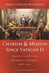 Book cover of Charism and Mission Since Vatican II by James Chukwuma Okoye