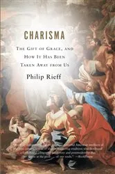 Book cover of Charisma by Philip Rieff