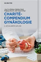Book cover of Charité-Compendium Gynäkologie (2nd ed.) by Jens-Uwe Blohmer