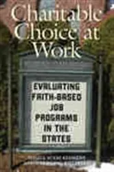 Book cover of Charitable Choice at Work by Sheila Suess Kennedy