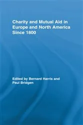 Book cover of Charity and Mutual Aid in Europe and North America since 1800 by Bernard Harris