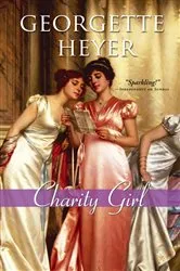 Book cover of Charity Girl by Georgette Heyer