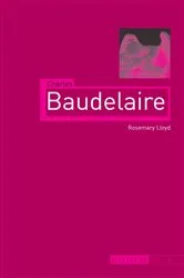 Book cover of Charles Baudelaire by Rosemary Lloyd