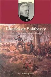 Book cover of Charles de Salaberry by J. Patrick Wohler