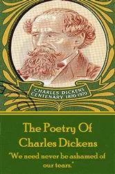 Book cover of Charles Dickens, The Poetry Of by Charles Dickens