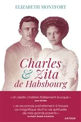Book cover of Charles et Zita de Habsbourg by Elizabeth Montfort