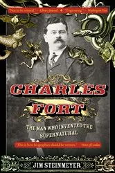 Book cover of Charles Fort by Jim Steinmeyer