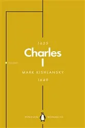 Book cover of Charles I (Penguin Monarchs) by Unknown