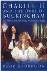 Book cover of Charles II and the Duke of Buckingham by Unknown