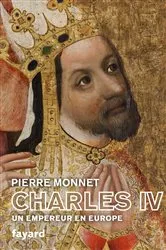 Book cover of Charles IV by Pierre Monnet