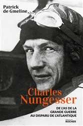 Book cover of Charles Nungesser by Unknown