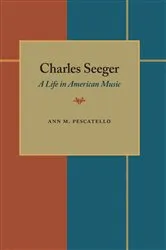 Book cover of Charles Seeger by Ann Pescatello