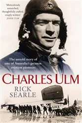 Book cover of Charles Ulm by Rick Searle