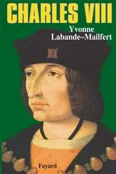 Book cover of Charles VIII by Yvonne Labande-Mailfert