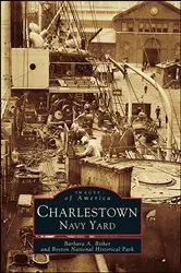 Book cover of Charlestown Navy Yard by Barbara A. Bither