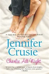 Book cover of Charlie All Night by Jennifer Crusie