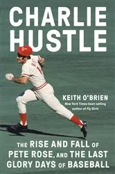 Book cover of Charlie Hustle by Keith O'Brien