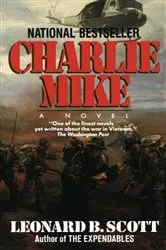 Book cover of Charlie Mike by Leonard B. Scott