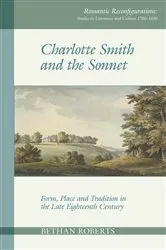 Book cover of Charlotte Smith and the Sonnet by Bethan Roberts