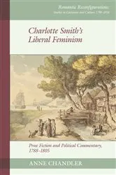 Book cover of Charlotte Smith's Liberal Feminism by Anne Chandler