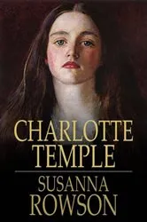 Book cover of Charlotte Temple by Susanna Rowson