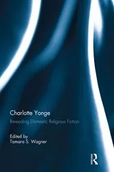 Book cover of Charlotte Yonge by Tamara Wagner