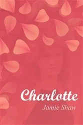 Book cover of Charlotte by Martina Devlin