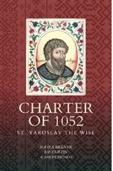 Book cover of Charter of 1052 by St. Yaroslav the Wise