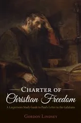 Book cover of Charter of Christian Freedom by Gordon Lindsey