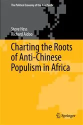Book cover of Charting the Roots of Anti-Chinese Populism in Africa by Steve Hess