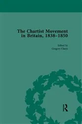 Book cover of Chartist Movement in Britain, 1838-1856, Volume 6 by Gregory Claeys