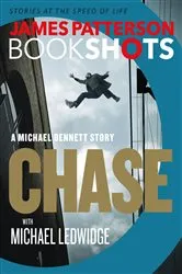 Book cover of Chase: A BookShot by James Patterson