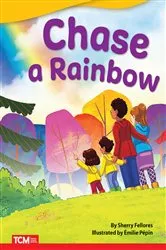 Book cover of Chase a Rainbow by Sherry Fellores