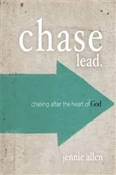 Book cover of Chase Bible Study Leader's Guide by Jennie Allen