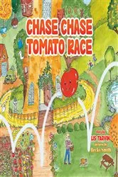 Book cover of Chase Chase Tomato Race by Lis Tarvin