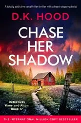 Book cover of Chase Her Shadow by N/A