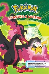 Book cover of Chasing a Legend (Pokémon Chapter Book) by Maria S. Barbo