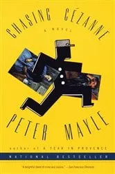 Book cover of Chasing Cezanne by Peter Mayle